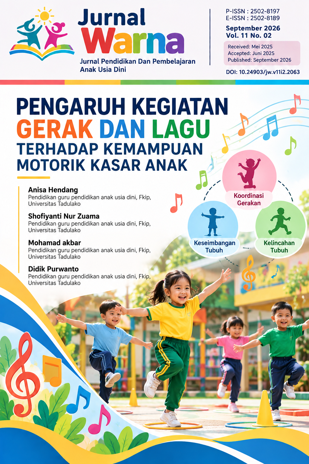 Pengaruh kegiatan gerak dan lagu terhadap kemampuan motorik kasar anak 